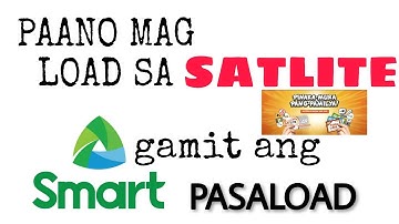 PAANO MAGLOAD SA SATLITE GAMIT ANG REGULAR LOAD/ SATLITE LOAD UPDATE 2023