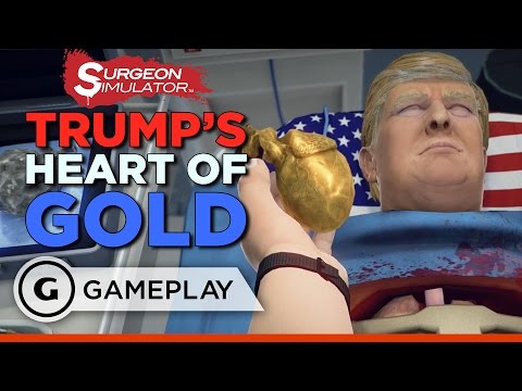 Donald Trump&rsquo;s Heart of Gold - Surgeon Simulator Gameplay