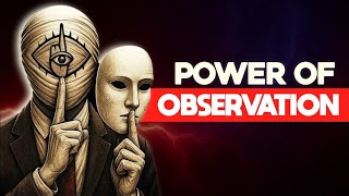 Art of Observation: Give Me 47  Seconds And You Will Master The Art Of Observation