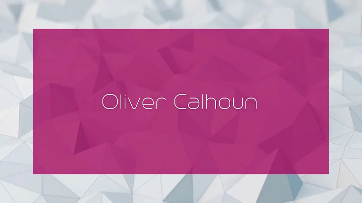 Oliver Calhoun - appearance
