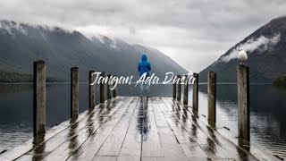 Jangan Ada Dusta Diantara Kita - Cover Tri Suaka [Musik Lirik]