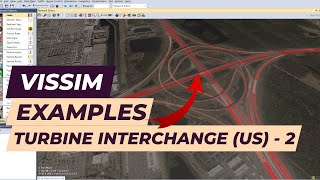 Vissim Tutorial - Turbine Interchange example Part 2 (Jacksonville, FL, US)