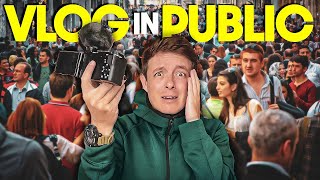 HOW TO VLOG IN PUBLIC become FEARLESS (Tips for Sucess)