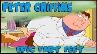 Peter Griffins Epic Fart Fest