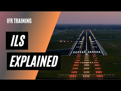 How ILS Works | Instrument Landing System Explained | IFR Training