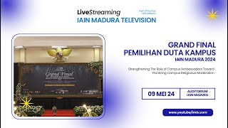 🔴 LIVE STREAMING - GRAND FINAL PEMILIHAN DUTA KAMPUS IAIN MADURA 2024