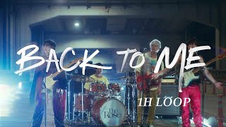 Back To Me Lyrics (1H LOOP) - The Rose by Unconvinced Name 45,268 views 10 months ago 1 hour, 3 minutes