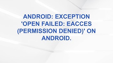 Android: Exception 