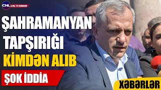 Şahramanyana Tapşırığı Kim Verib? Xəbərlər 25122023