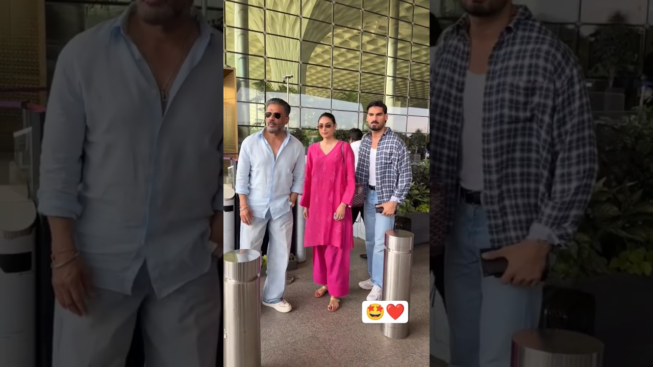 Suniel, Athiya and Ahan Shetty snapped at the airport ❤️🤌🏻 