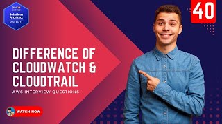 41 AWS Interview Questions - How to create AWS CloudTrail logs with Hands on Demo