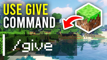 How To Use Give Command In Minecraft - Full Guide