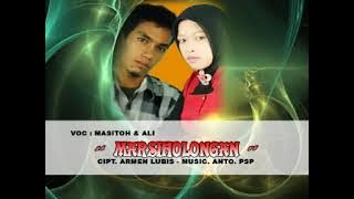 Marsiholongan || Voc: Masitoh feat Ali