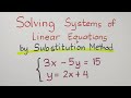 Solving Systems of Linear Equations by Substitution Method
