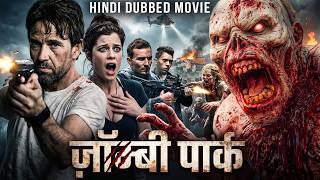 ZOMBIE PARK - Hollywood Movie Hindi Dubbed | Dougray, Jessica | Zombie Horror Action Movie In Hindi