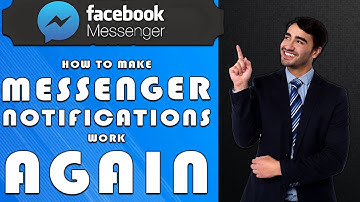 How to Make Messenger Notifications Work Again (2025)