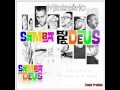 Samba pra Deus-Cd Completo(Samba Gospel)