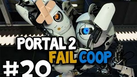 Portal 2: Fail Co-op w/ Ze and Kootra - Part 20 (Live Commentary)
