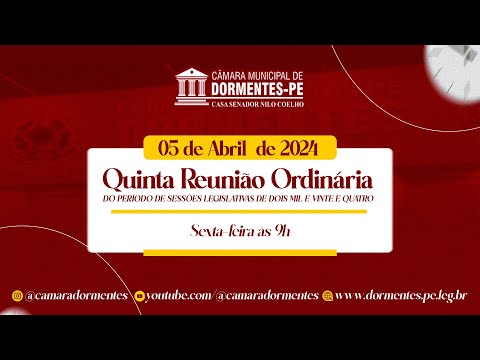 QUINTA REUNIÃO ORDINÁRIA DO PERIODO DE SESSÕES LEGISLATIVAS DE DOIS MIL E VINTE E QUATRO - PARTE 02