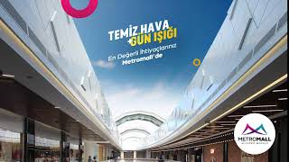 Metromall Avmde, Alişveri̇şleri̇ni̇ze Temi̇z Hava Ve Güneş Eşli̇k Etsi̇n.