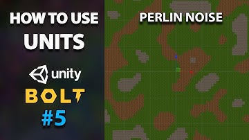 How to Use Unity-Bolt Units #5 - Perlin Noise - Procedural Generation  (Visual Scripting)