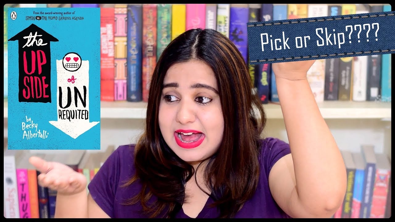 Rant Review | The Upside of Unrequited by Becky Albertalli