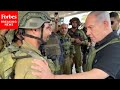 JUST IN: Israeli PM Benjamin Netanyahu Meets With Front Line Soldiers Deployed Near Border With Gaza