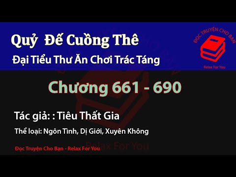 Video Quỷ Đế cuồng thê: Đại tiểu thư ăn chơi trác táng |... - youtube
