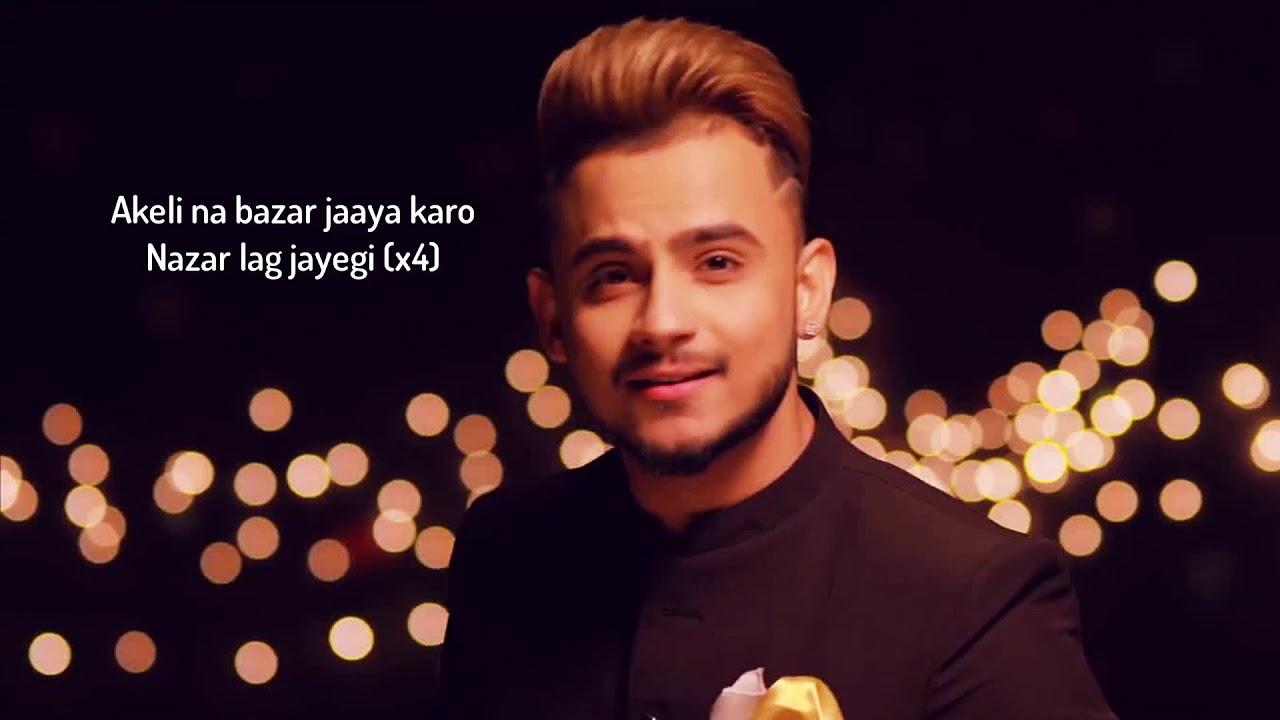 Najar Lag Jayegi Millind Gaba Lyrics Video Youtube 