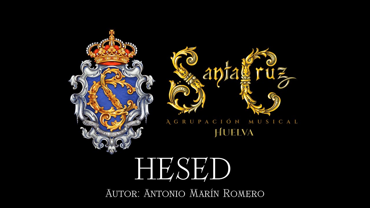HESED [Santa Cecilia 2024] | AM SANTA CRUZ HUELVA