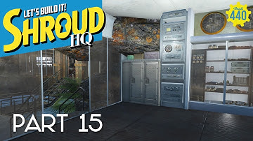 LETS BUILD IT! - Shroud HQ - part 15 - (Fallout 4/PS4/MODS)