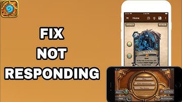 How To Fix And Solve Not Responding On Hearthstone App | Final Solution