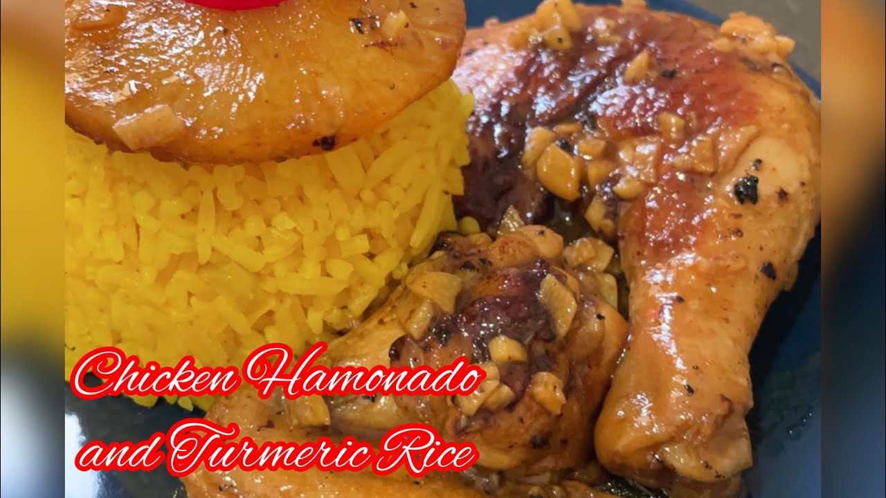 HOW TO COOK CHICKEN HAMONADO and TURMERIC RICE…super yummy YouTube
