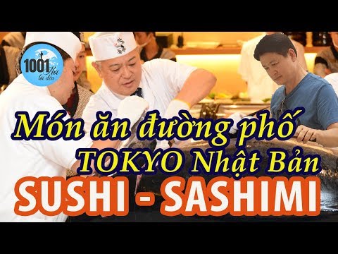 Video: Tìm Sushi ngon nhất ở Tokyo