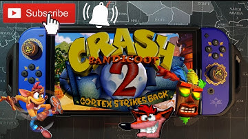 CRASH BANDICOOT 2: CORTEX STRIKES BACK : NINTENDO SWITCH OLED GAMEPLAY ( N-SANE TRILOGY)