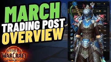 Trading Post March 2025 | Full Overview of WoW Mounts, Transmog and Weapons | World of Warcraft