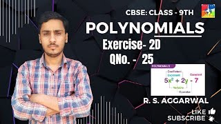 Polynomials | Class 9 Exercise 2D Question 25 | RS Aggarwal