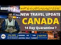 Canada travel update | Omicron variant and Travel ban to different countries | Dec 2021