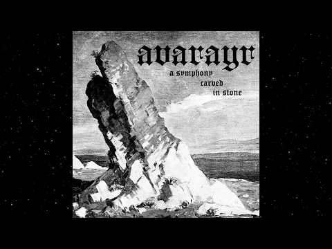 Avarayr - A Symphony Carved in Stone (Full Album)