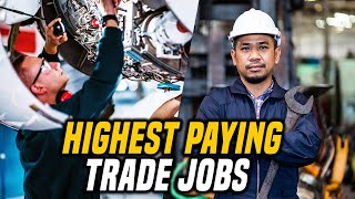 Top 5 Highest Paying Trade Jobs