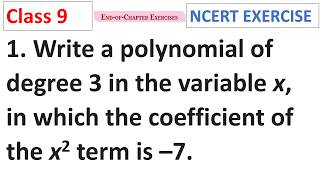 Write a polynomial of degree 3 in the variable x, in which the coe CBSE Class 9 Maths Ganita Manjari