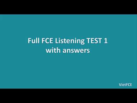 Full B2 First (FCE) Listening Test 1 with answers