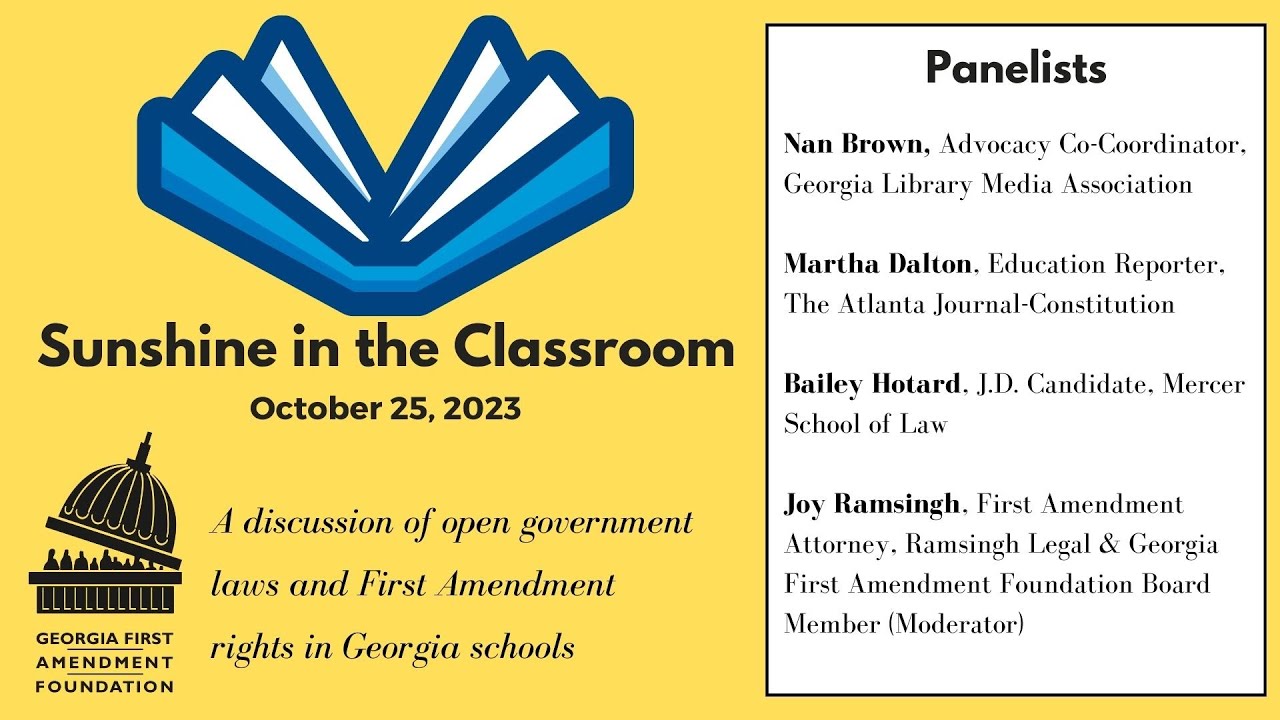 Sunshine in the Classroom: Open Government Laws & First Amendment Rights in Georgia Schools