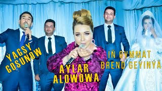 Yagsy Gosunow ft AMAN & Aylar Alowowa /Shirhan+Bayramgul bagtly bolun /Dashoguz S.Turkmenbashy etr