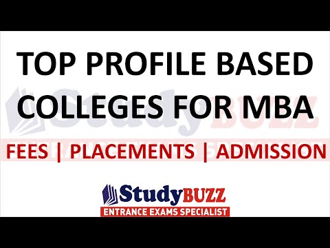 Best profile based MBA colleges in India 
