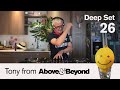 Tony from ab deep set 26  4hour livestream dj set anjunadeep