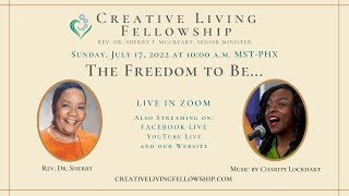 “The Freedom to Be...” with Rev. Dr. Sherry F. McCreary