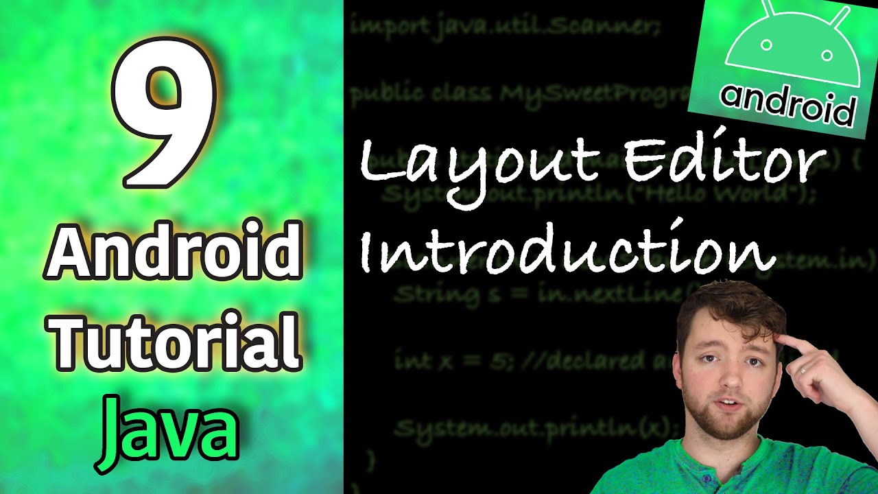 Android App Development Tutorial 9 - Layout Editor Introduction | Java