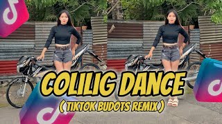 Coliglig Dance ( TikTok Budots Remix ) DjPauloRemix