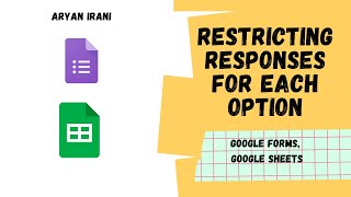 Restricting Form Responses for Each Option in Google Forms | Aryan Irani